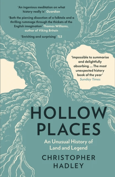 Hollow Places av Christopher Hadley