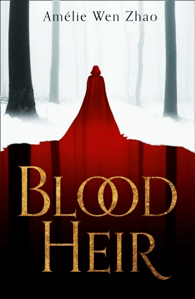 Blood Heir av Amelie Wen Zhao