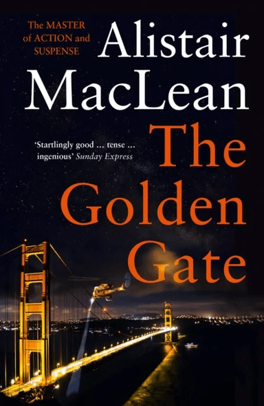 The Golden Gate av Alistair MacLean