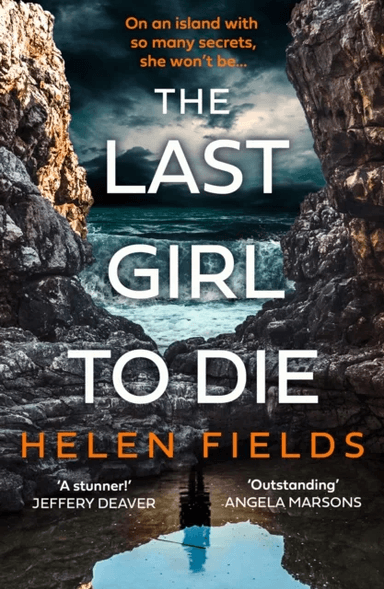 The Last Girl to Die av Helen Fields