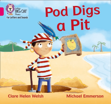 Pod Digs a Pit av Clare Helen Welsh