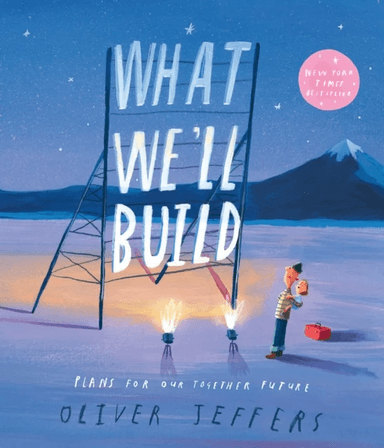 What We¿ll Build av Oliver Jeffers
