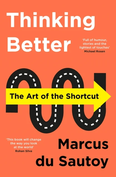 Thinking Better av Marcus du Sautoy