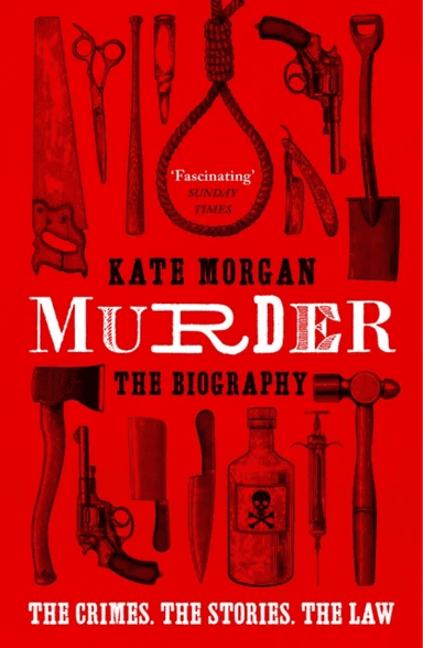 Murder: The Biography av Kate Morgan