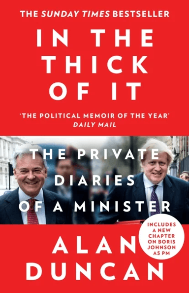 In the Thick of It av Alan Duncan