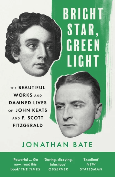 Bright Star, Green Light av Jonathan Bate