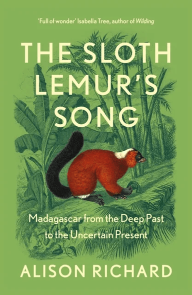 The Sloth Lemur¿s Song av Alison Richard