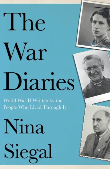 The War Diaries av Nina Siegal