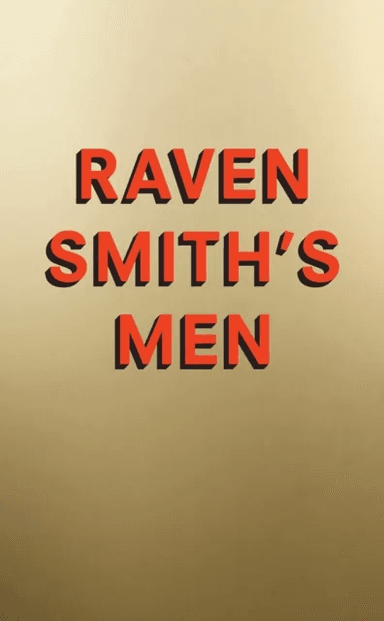 Raven Smith¿s Men av Raven Smith