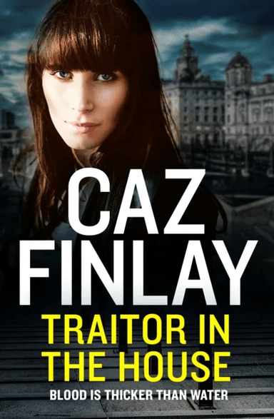 Traitor in the House av Caz Finlay