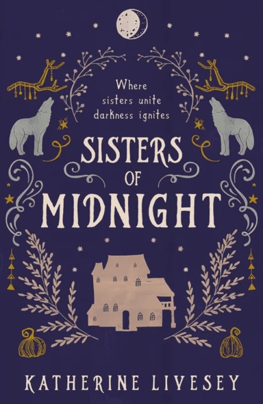 Sisters of Midnight av Katherine Livesey