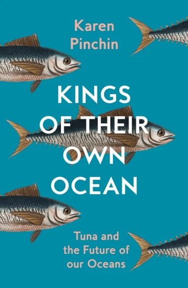 Kings of Their Own Ocean av Karen Pinchin