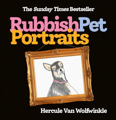 Rubbish Pet Portraits av Hercule Van Wolfwinkle