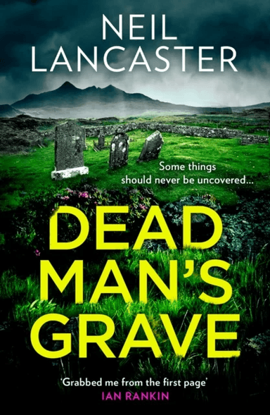 Dead Man¿s Grave av Neil Lancaster