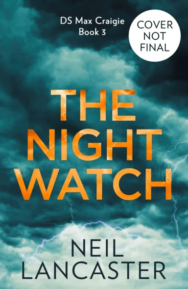 The Night Watch av Neil Lancaster