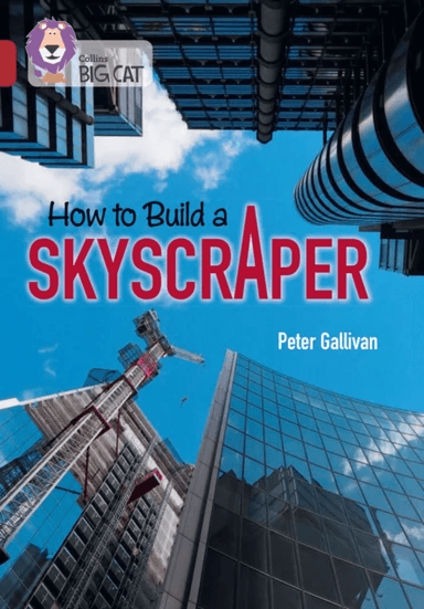 How to Build a Skyscraper av Peter Gallivan, The Royal Institution