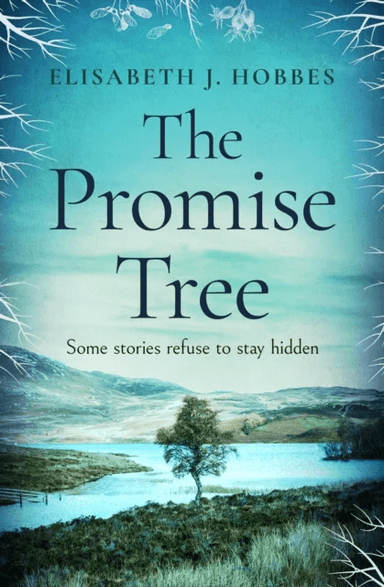 The Promise Tree av Elisabeth J. Hobbes