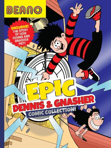 Beano Epic Dennis &amp; Gnasher Comic Collection av Beano Studios, I.P. Daley