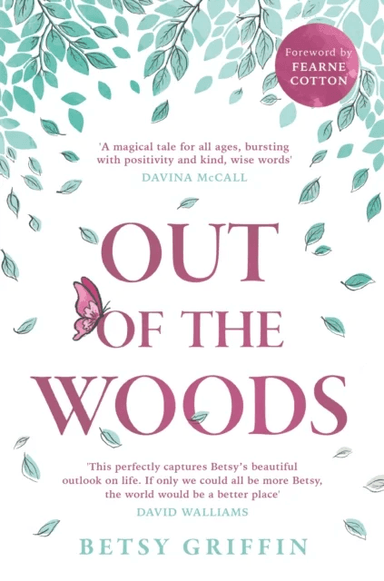 Out of the Woods av Betsy Griffin