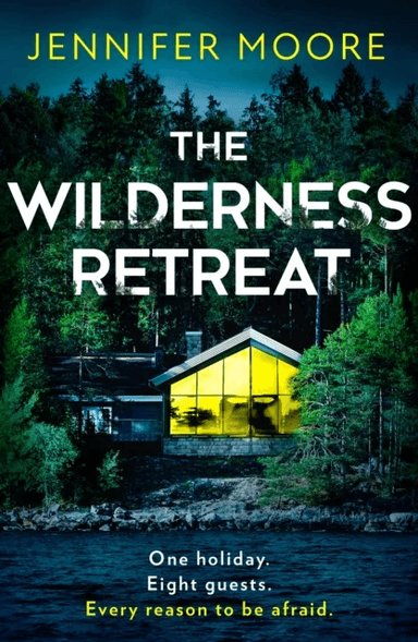 The Wilderness Retreat av Jennifer Moore