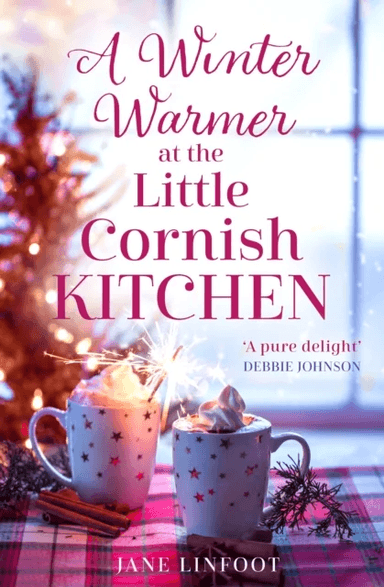 A Winter Warmer at the Little Cornish Kitchen av Jane Linfoot