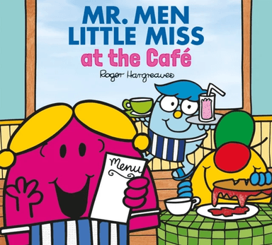 Mr. Men and Little Miss at the Cafe av Adam Hargreaves