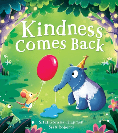 Kindness Comes Back av Sital Gorasia Chapman