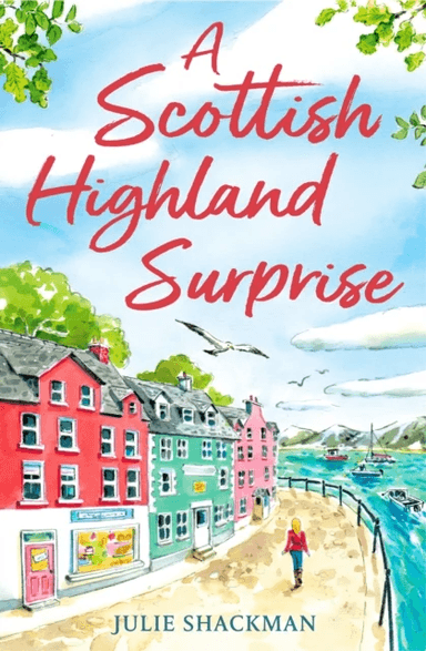 A Scottish Highland Surprise av Julie Shackman