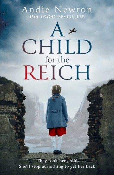 A Child for the Reich av Andie Newton