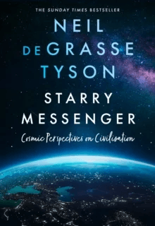 Starry Messenger av Neil deGrasse Tyson