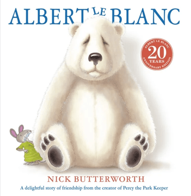 ALBERT LE BLANC 20TH ANNIVERSARY EDITION av Nick Butterworth