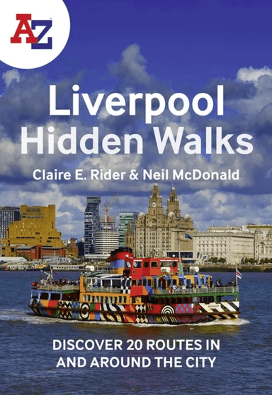 A -Z Liverpool Hidden Walks av Claire E Rider, Neil McDonald, A-Z Maps