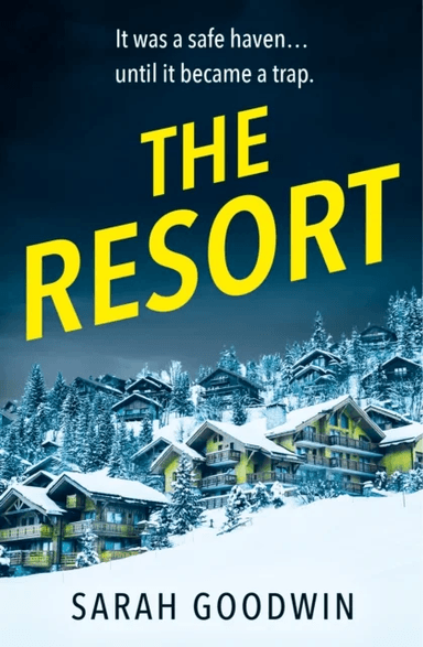 The Resort av Sarah Goodwin