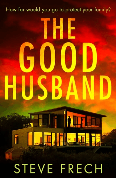 The Good Husband av Steve Frech