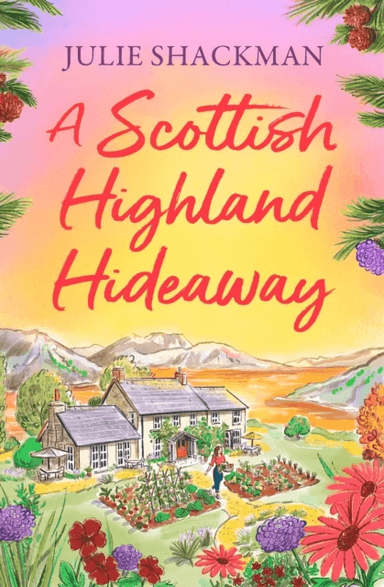 A Scottish Highland Hideaway av Julie Shackman