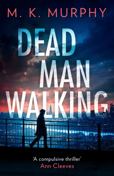 Dead Man Walking av M.K. Murphy