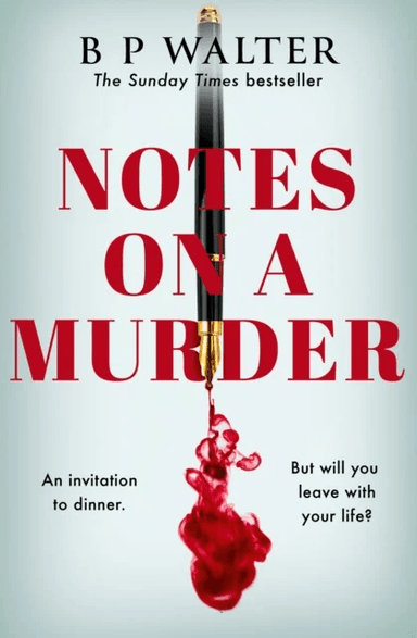 Notes on a Murder av B P Walter