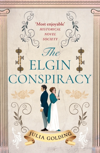 The Elgin Conspiracy av Julia Golding