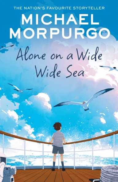 Alone on a Wide Wide Sea av Michael Morpurgo