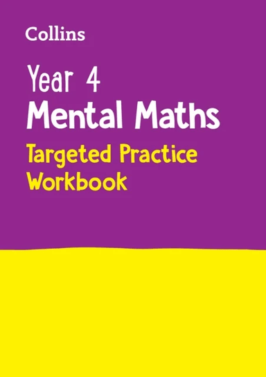 Year 4 Mental Maths Targeted Practice Workbook av Collins KS2
