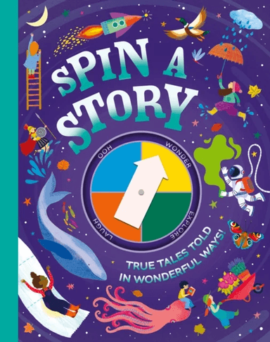 Spin a Story av Mara Alperin, Catherine Brereton, Susie Brooks, James Carter, Donna David, Rachael Davis, Ella Foxglove, Clive Gifford, Sital Gorasia