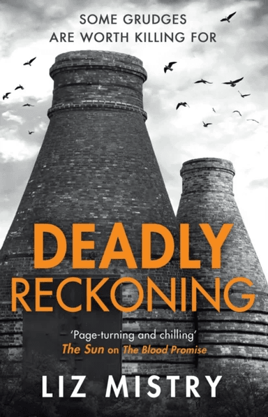 Deadly Reckoning av Liz Mistry
