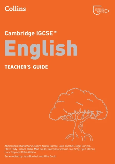 Cambridge IGCSE¿ English Teacher¿s Guide av Abhinandan Bhattacharya, Claire Austin-Macrae, Julia Burchell, Nigel Carlisle, Steve Eddy, Joanna Fliski,