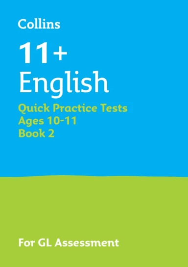 11+ English Quick Practice Tests Age 10-11 (Year 6) Book 2 av Collins 11+
