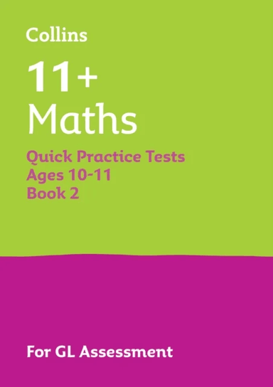 11+ Maths Quick Practice Tests Age 10-11 (Year 6) Book 2 av Collins 11+