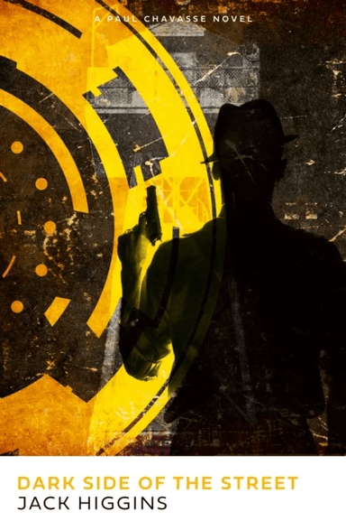 Dark Side of the Street av Jack Higgins