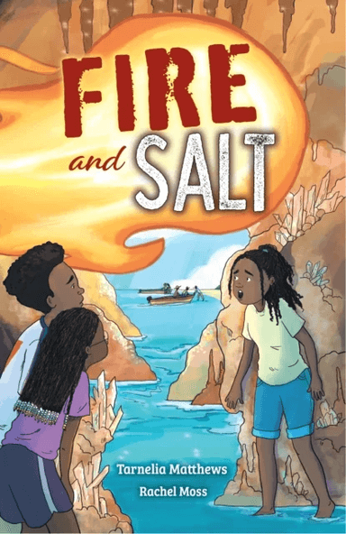 Fire and Salt av Tarnelia Matthews