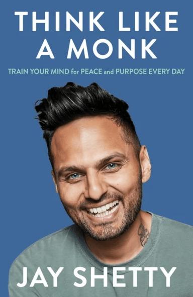 Think Like a Monk av Jay Shetty