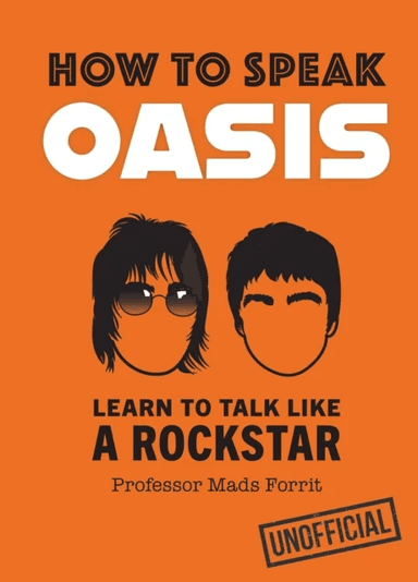 How to Speak Oasis av Professor Mads Forrit
