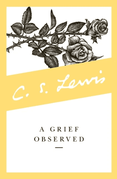 A Grief Observed av C. S. Lewis